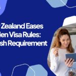 New Zealand Eases Golden Visa Rules: English Requirement
