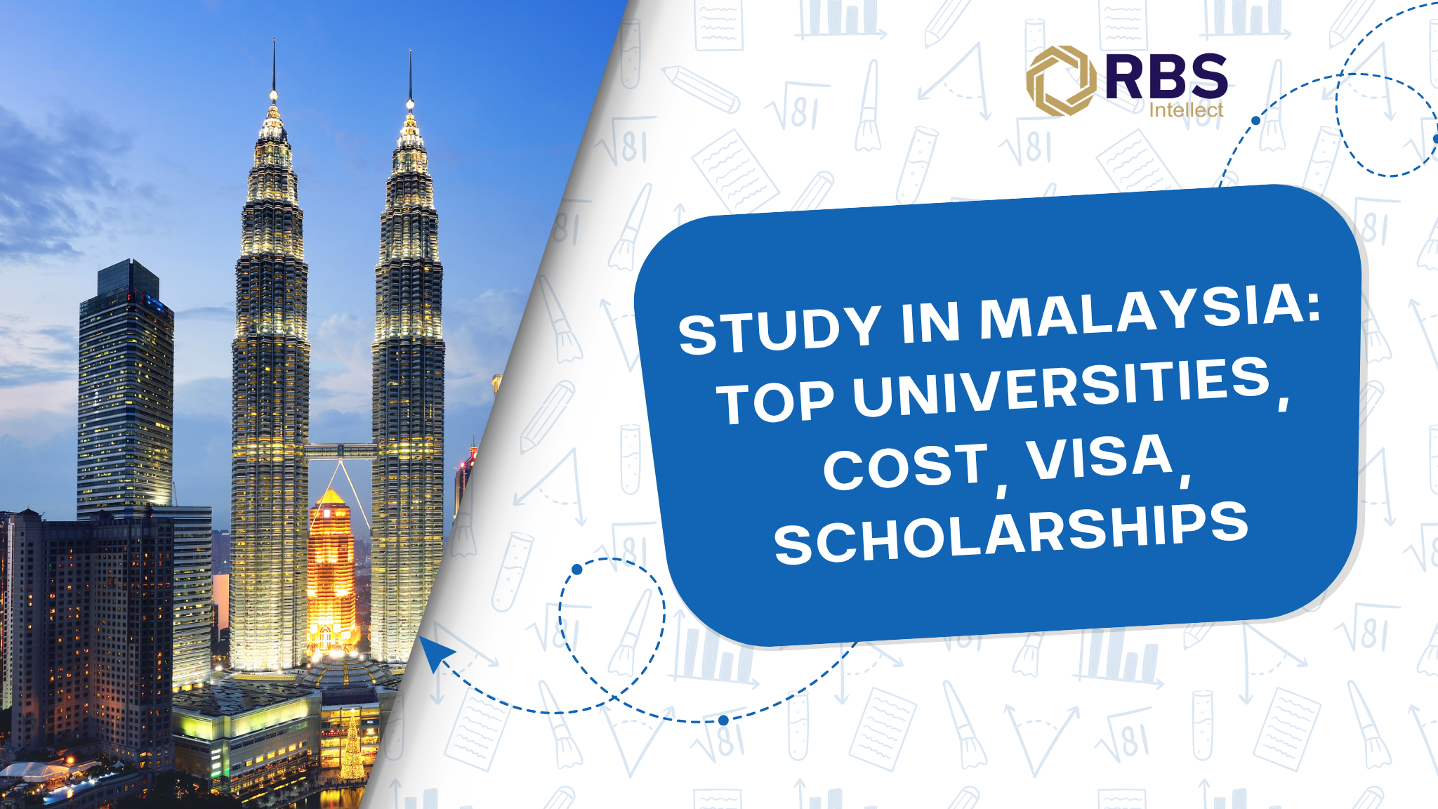 Study in Malaysia: Top Universities, Cost, Scholarships, etc