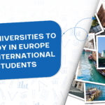 Top Universities to Study in Europe for International Students