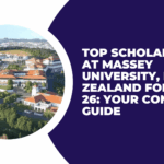 Top Scholarships at Massey University, New Zealand for 2025–26: Your Complete Guide