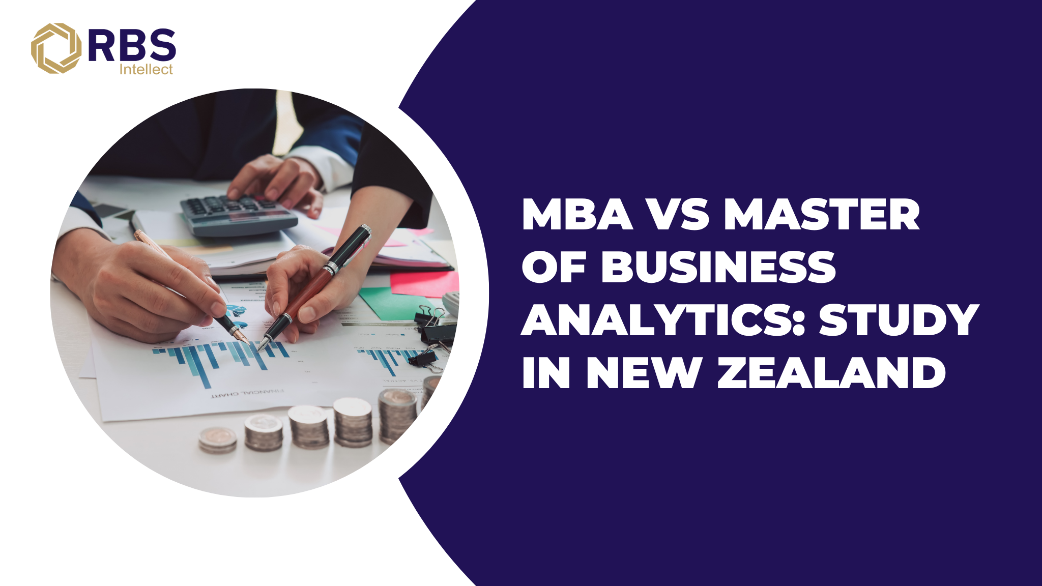 MBA vs Master of Business Analytics: Study in New Zealand