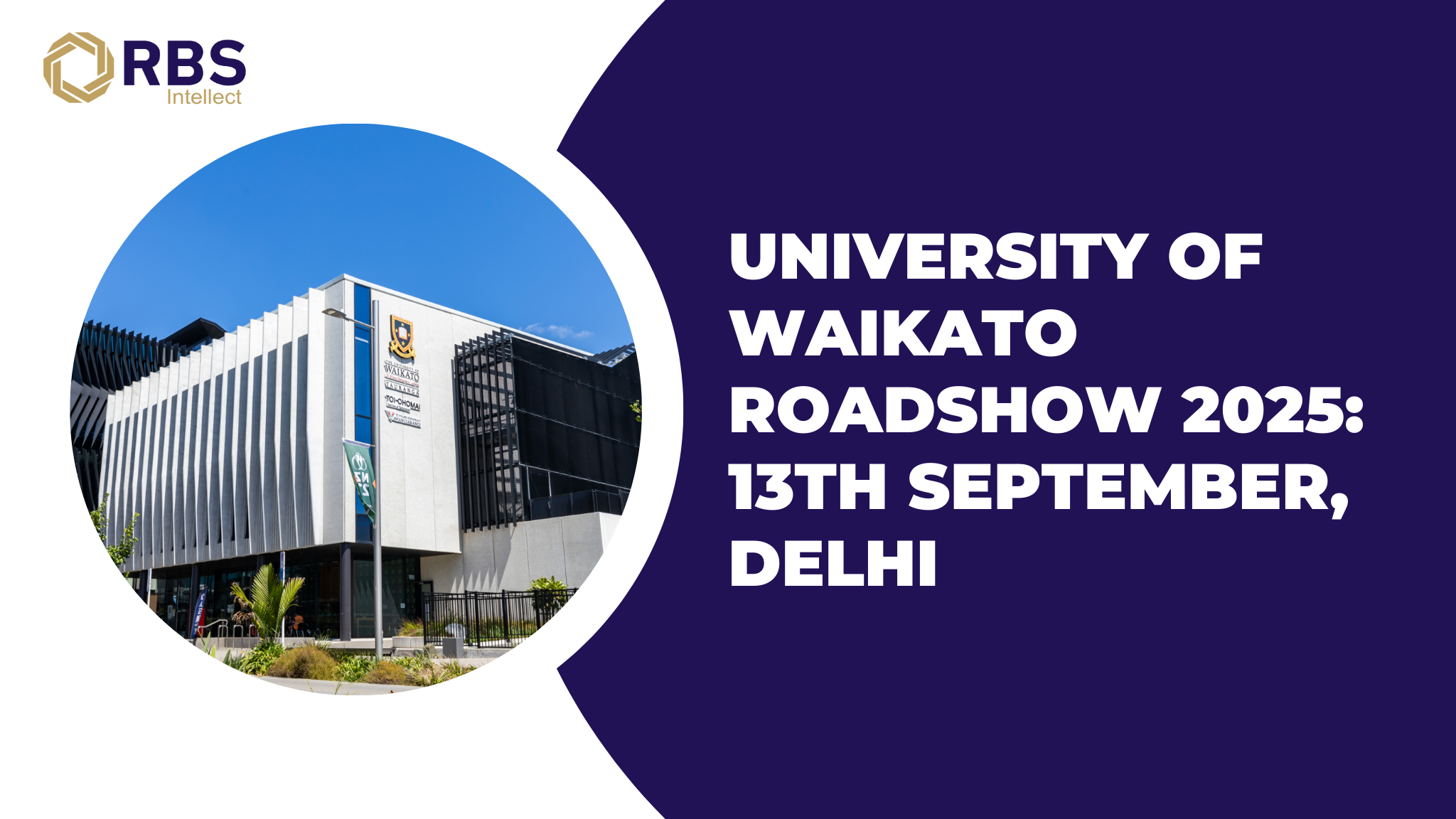 University of Waikato Roadshow 2025: 13th September, Delhi